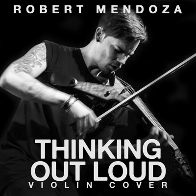 Thinking Out Loud (Violin Cover) - Single