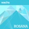 Rosana (Radio Edit) - Wachs lyrics