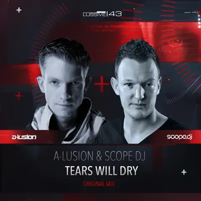 Tears Will Dry - Single - A-Lusion