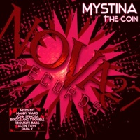 The Coin (Remixes) - Mystina & Darren Sains