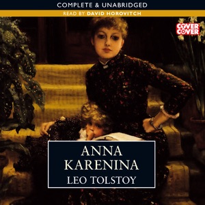 Anna Karenina (Unabridged)