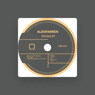 Listen to Aldofarben, watch music videos, read bio, see tour dates & more!