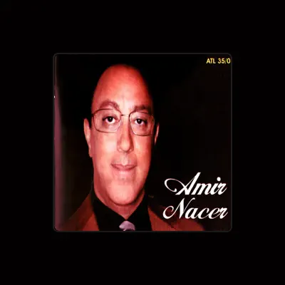 Listen to Amir Nacer, watch music videos, read bio, see tour dates & more!