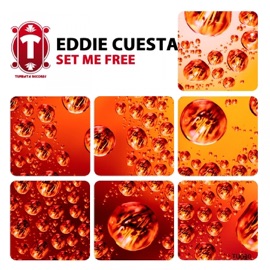 Set Me Free (Tribal Mix) Eddie Cuesta