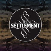 The Settlement - My Desiree