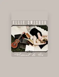 Listen to Ellie Swisher, watch music videos, read bio, see tour dates & more!