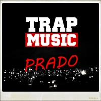 Trap Music - Single - Prado
