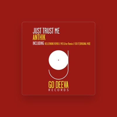 Listen to Anthik, watch music videos, read bio, see tour dates & more!