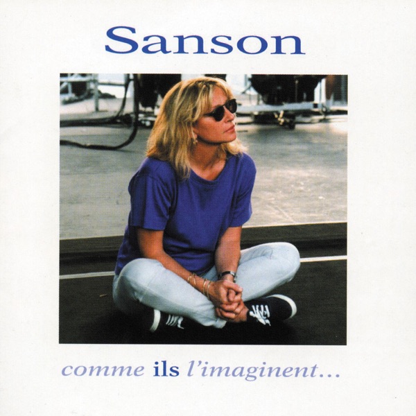 Sanson Comme Ils L'imaginent... - Véronique Sanson