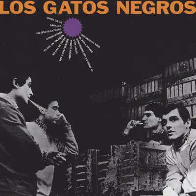Los Gatos Negros - Los Gatos Negros Los Gatos Negros - Los Gatos Negros