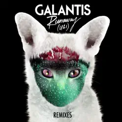 Runaway (U & I) [Remix EP] - Galantis