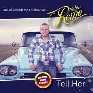 Ritchie Remo - Tell Her - Line Dance Music