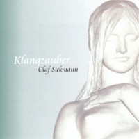 Klangzauber by Olaf Sickmann on Apple Music