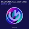 Get It On (feat. Andy Caine) - Silosonic lyrics