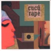 Cucú Rapé