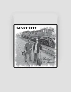 聆聽 Giant City、觀看音樂影片、閱讀小傳、查看巡演日期等！