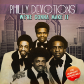 I Just Can't Say Goodbye - PHILLY DEVOTIONS