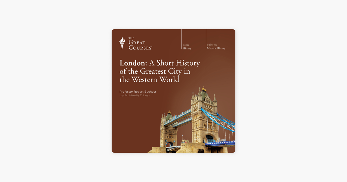 London: A Short History of the Greatest City in the Western World on Apple  Books