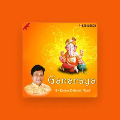 Listen to Ranjan Debnath 'ranj', watch music videos, read bio, see tour dates & more!