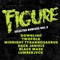 It's Alive (feat. D. Styles) - Figure lyrics