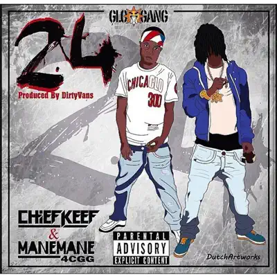 24 (feat. Mane Mane) - Single - Chief Keef
