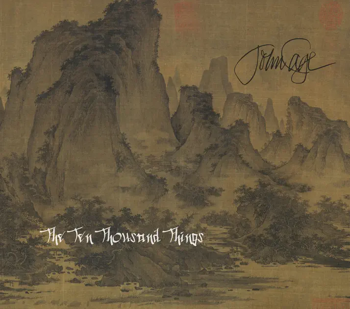 クラシック John Cage - The Ten Thousand Things ジョン