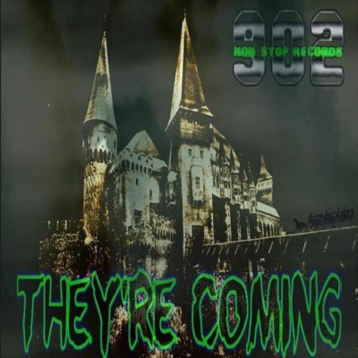 They're Coming