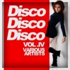 Charles Garnier Now Hit the Floor (Deep & Sexy Cut) Disco Disco Disco, Vol. 4