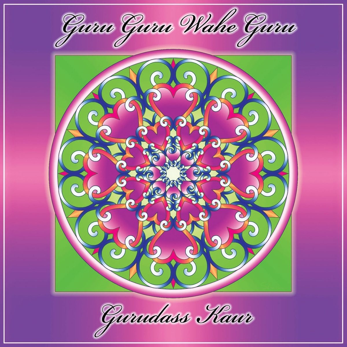 Guru Guru Wahe Guru Guru Ram Das Guru (Guru Ram Das Mantra) - Album by  Gurudass Kaur Khalsa - Apple Music