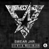 Swear Jar - Single