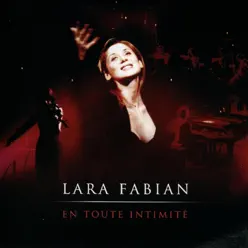 En toute intimité - Lara Fabian