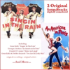 Singin' in the Rain - An American in Paris (2 Original Soundtracks) - Various Artists
