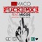 Fuckemx3 (feat. Migos) - OG Maco lyrics