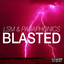 Blasted LSM & Paraphonics