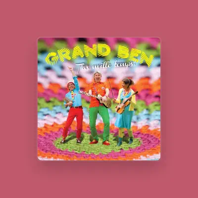 Listen to Grand Ben, watch music videos, read bio, see tour dates & more!