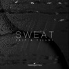 Sweat - Single