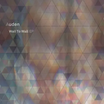Wall to Wall EP - AuDen