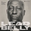 Lead Belly: The Smithsonian Folkways Collection