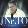 J. Neto - Quem Disse Que Já Era