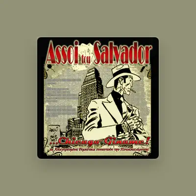 Listen to Assoi tou Salvador, watch music videos, read bio, see tour dates & more!