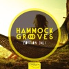 Hammock Grooves - Edition Bali
