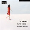 Eliane Reyes Au matin, Op. 83 Godard: Piano Works, Vol. 1