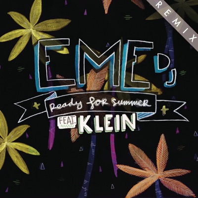 Ready for Summer (Munk Remix) [feat. Klein] - Single