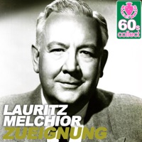 Zueignung (Remastered) - Single - Lauritz Melchior