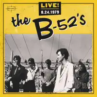 52's - Rock Lobster (With Encore Outro) [Live! 8-24-1979]