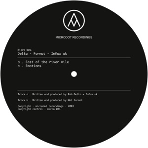 Delta + Format + Influx uk . East of the river nile / Emotions . micro 001 - Single