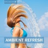 Ambient Refresh