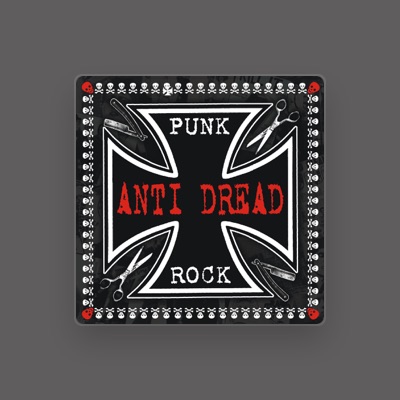 Listen to Anti Dread, watch music videos, read bio, see tour dates & more!