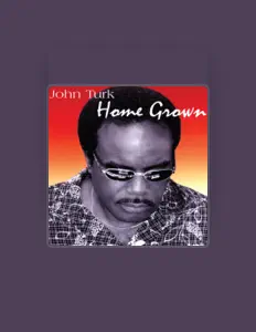 John Turk सुनें, म्यूज़िक वीडियो देखें, बायो पढ़ें, दौरे की तारीखें और बहुत कुछ देखें!