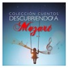 Mozart Group Cuento de Mozart Colección Cuentos Descubriendo A: Mozart - EP